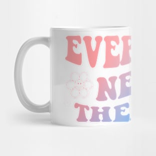 Everyone Needs Therapy Mug